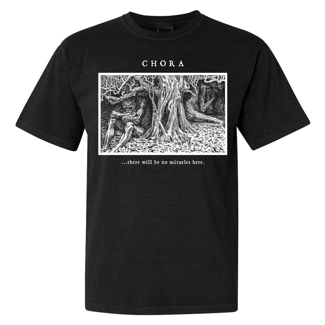 CHORA - No Miracles [Shirt]