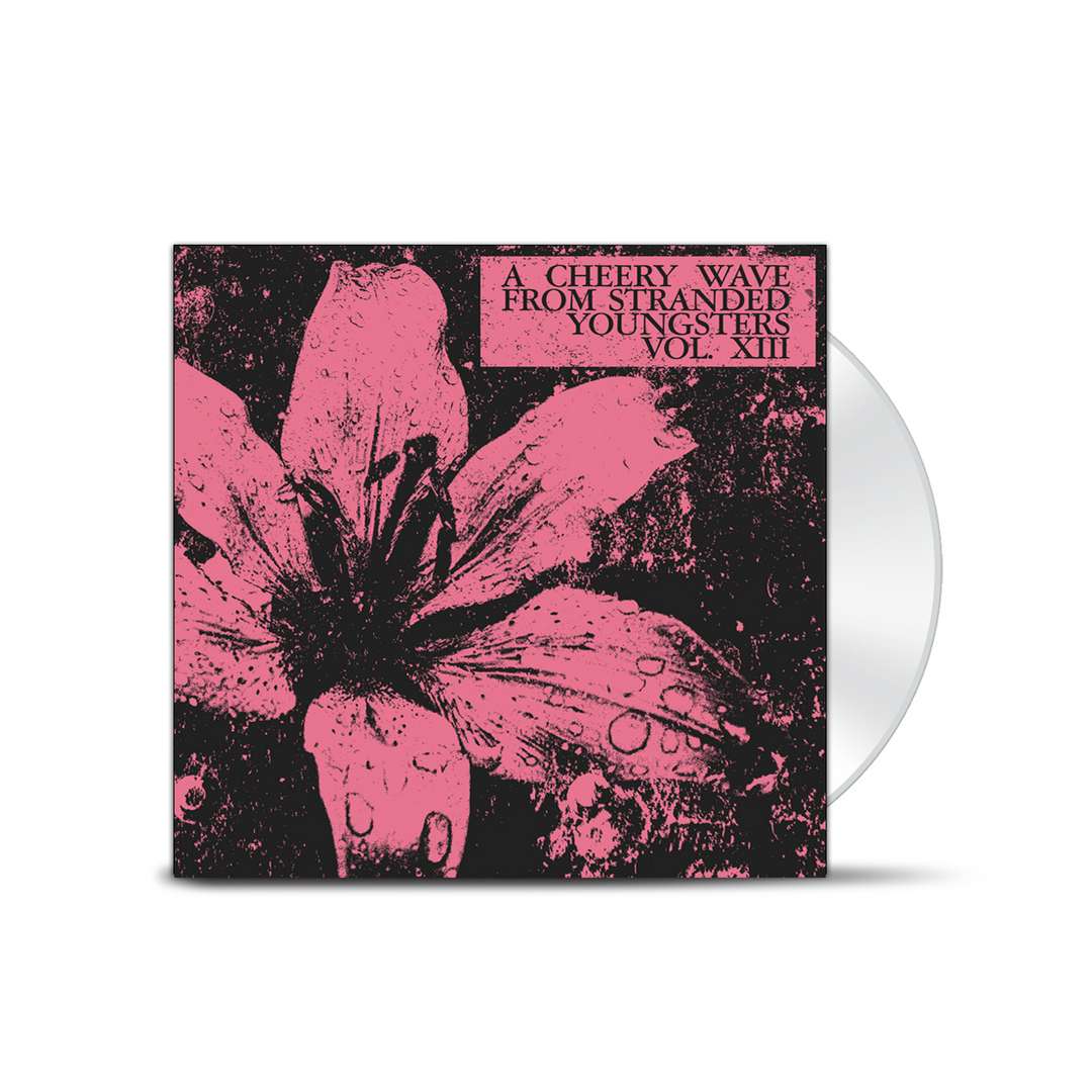 A CHEERY WAVE RECORDS - A Cheery Wave From Stranded Youngsters: Vol. XIII [CD]