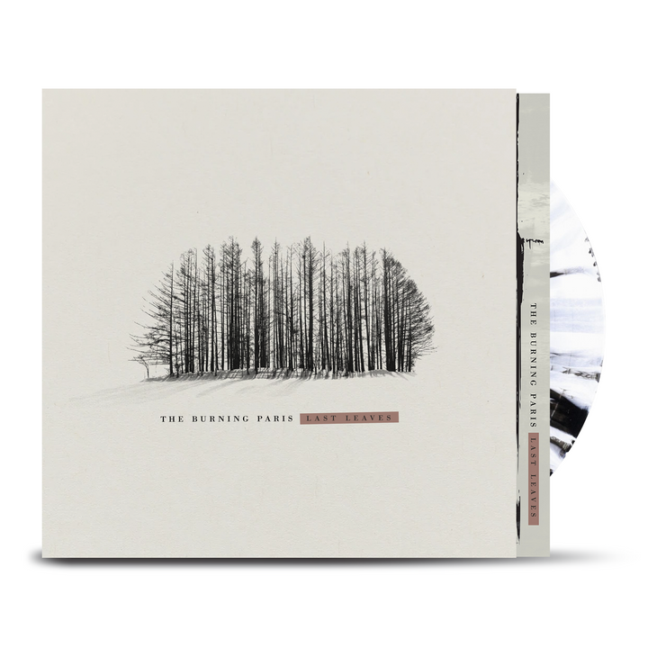THE BURNING PARIS - Last Leaves Deluxe Edition [LP] (pre-order)