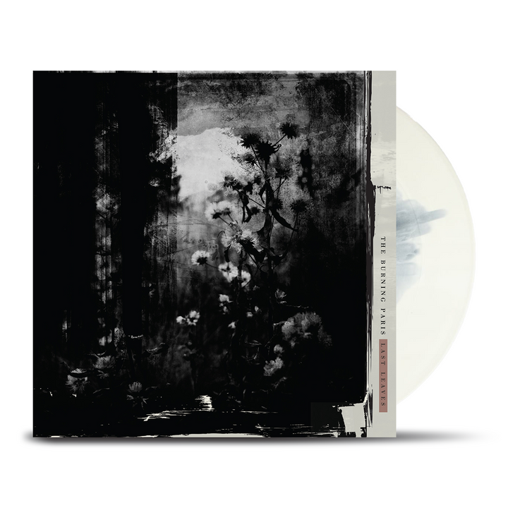 THE BURNING PARIS - Last Leaves [LP] (pre-order)
