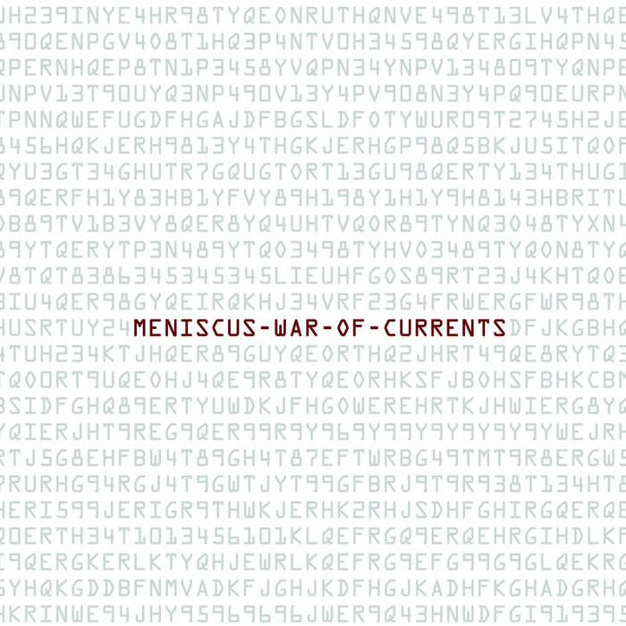 MENISCUS - War of Currents [CD]
