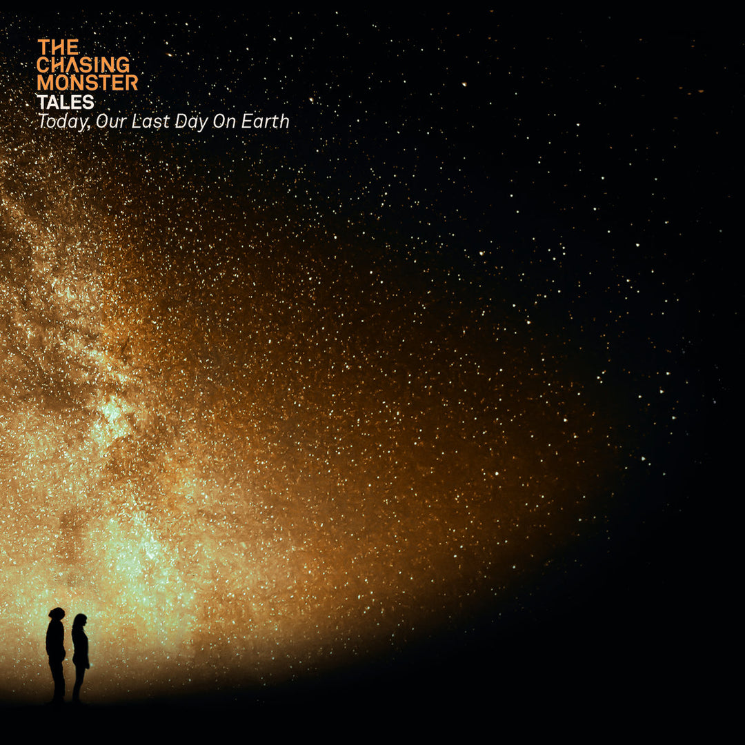 THE CHASING MONSTER - Tales - Today Our Last Day On Earth [CD]